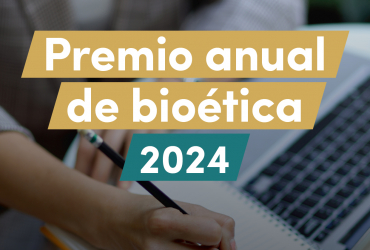 Premio Anual de Bioética 2024